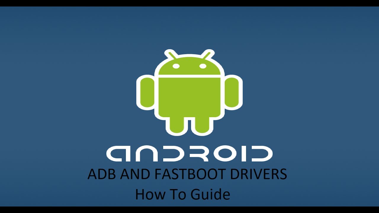 adb fastboot driver windows 10